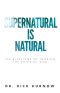 Supernatural is Natural: The Blessings of Hearing the Voice of God