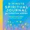 5-Minute Spiritual Journal for Christian Women: Inspiring Prompts to Reflect and Connect with God