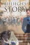 Rieliegh\'s Story