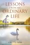 Lessons from My Ordinary Life
