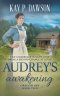Audrey\'s Awakening