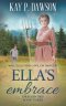 Ella\'s Embrace