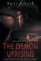 The Demon Uprising: A Christian Thriller