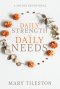 Daily Strength for Daily Needs