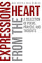 Expressions From the Heart : A Collection of Poems, Prayers and Thoughts