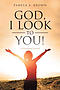 God, I Look To You!