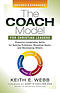 The Coach Model for Christian Leaders: Powerful Leadership Skills for Solving Problems, Reaching Goals, and Developing Others