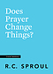 Does Prayer Change Things?