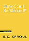 How Can I Be Blessed?
