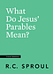 What Do Jesus' Parables Mean?