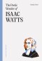 The Poetic Wonder of Isaac Watts