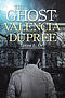 Ghost Of Valencia Dupree