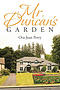 Mr. Duncan\'s Garden