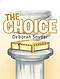 The Choice
