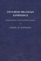 Picturing Religious Experience: George Herbert, Calvin, and the Scriptures
