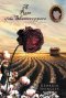 A Rose of the Sharecroppers: A Young Girl's Formidable Journey of Adversity and Courage