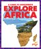 EXPLORE AFRICA