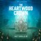 Heartwood Crown