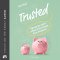 Trusted