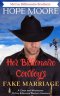 Her Billionaire Cowboy\'s Fake Marriage
