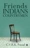Friends Indians Countrymen