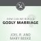 How Can We Build a Godly Marriage?