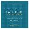 Faithful Leaders
