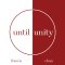 Until Unity