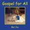 Gospel for All