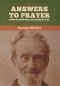 Answers to Prayer, from George Müller's Narratives