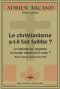 Christianisme A-t-il Fait Faillite ?