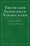 Truth and Innocence Vindicated