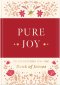 Pure Joy