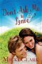 Don\'t Ask Me To Leave