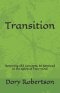 Transition: Renewing Old Concepts, Be Renewed in the Spirit of Your mind