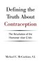Defining the Truth About Contraception: The Resolution of the Humanae Vitae Crisis