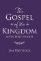 The Gospel of the Kingdom: Seven Bible Studies