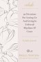 Exhale: 90 Devotions for Letting Go and Living in Unforced Rhythms of Grace
