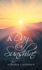 A Day of Sunshine