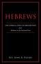 Hebrews: The Eternal Song of Redemption from Abraham to the Anointed One