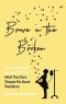 Brave in the Broken: My Journey from Despair to Hope: What the Stars Showed Me About Resilience
