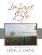 The Impact of a Life: A Memorial Journal