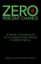 Zero Percent Chance