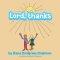 Lord, Thanks