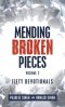 Mending Broken Pieces: Fifty Devotionals