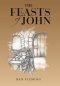 The Feasts of John