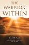 The Warrior Within