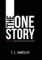 The One Story: Hollywood's Argument for the Christian God