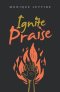 Ignite Praise