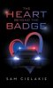 The Heart Beyond the Badge